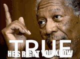 true-hes-right-you-know