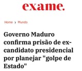 Governo Maduro confirma prisão de ex-candidato