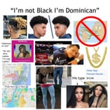 im-not-black-im-dominican-starter-pack-v0-b3z09xajilcd1