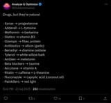 Screenshot 2025-07-23 at 18-45-38 (2) Analyze &amp; Optimize su X Drugs but they&#039;re natural · Xanax → progesterone · Adderall → L-tyrosine · Metformin → berberine · Statins → vitamin B3 · Ozempic → fiber protein · Antibiotics → alli