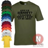 give-up-airsoft-i-d-rather-shove-a-wasp-up-my-arse-funny-t-shirt-military-1015-p