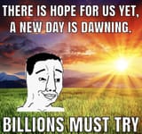 billions must try