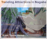 trending attractions in nagano
