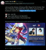 Screenshot 2025-06-26 Honkai Star Rail (@honkaistarrail) Attending Anime Expo 2025 #StarRailAX2025 Join us at the Aniplex of America Mini Stage for the Honkai Star Rail x Fate_stay night UBW Mini Stage Pan[...]