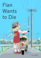 Flan wants to die