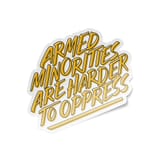 Armed-Minorities-Are-harder-to-Oppress-Stickers-Yellow-Top__56450