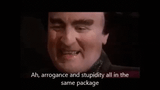Arrogance and Stupidity