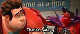 Thanks Satan