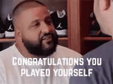 idiot-congratulations-you-played-your-self[1]