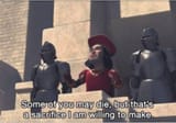 Some-of-you-may-Die-but-thats-a-sacrifice-I-am-willing-to-make-meme-10 (1)