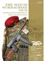 MAT-49 (Luc Guillou - The MAT-49 Submachine Gun)