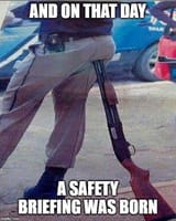 a safety briefing was born