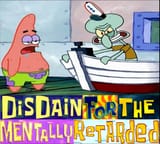 disdain for the mentally retarded