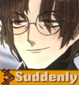 Suddenly