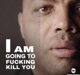 i am going to kill you