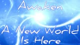 awaken-to-the-new-world-eraoflightdotcom