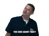 are-you-sure-about-that-20-usagif