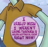 i really wish i werent living through history rn