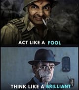 act like a fool think like a brilliant