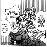 hey what&#039;s even the point of this story where is all this going c&#039;mon just listen to the rest josuke ojiro