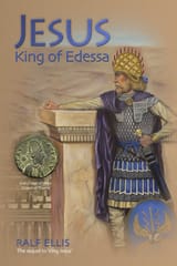 Jesus: King Of Edessa
