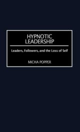 Hypnotic Leadership