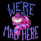 were-all-mad-here-teeturtle