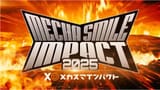 Mecha Smile Impact 2025