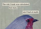 the risk was calculated