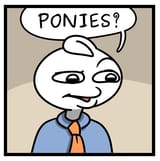 ponies?