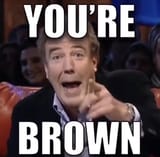 YOU’RE BROWN