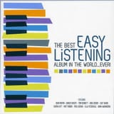 Best-Easy-Listening-Album-in-the-World-Ever-Various_400e960e-bbd9-4115-870a-a394a74a4fe4.7c6e3ca095713e25a1b53b27636ebd2f-3637821934