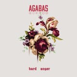 Agabas - Hard Anger