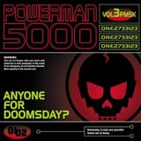 Powerman 5000 Anyone For Doomsday