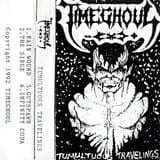 timeghoul_tumultuou_travelings