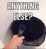anything else