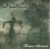 It_Dies_Today_-_Forever_Scorned