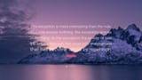 8585525-Carl-Schmitt-Quote-The-exception-is-more-interesting-than-the-rule-The-rule-proves-1084704559