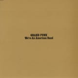Grand_Funk_Railroad_We&#039;re_an_American_Band_album_cover