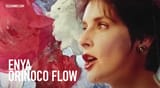 enya-orinoco-flow-1