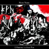 Peste-Noire—L&#039;ordure-à-L&#039;état-pur