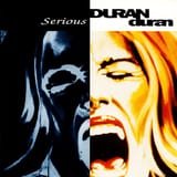 Serious_song_duran_duran_wikipedia_discogs