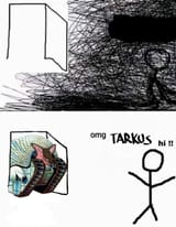 omg tarkus hi
