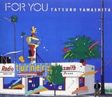 Tatsuro Yamashita - 4 U