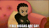 Y&#039;all niggas are gay