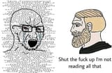 shut the fuck up im not reading all that