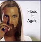 flood it again