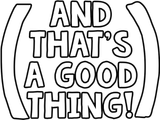 andthatsagoodthing