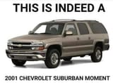 2001 suburban moment
