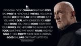 Ive-known-good-criminals-and-bad-cops.-Bad-priests-honorable-thieves...